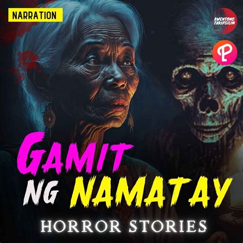 Mga Gamit ng Namatay Horror Stories - Tagalog Horror Stories (Story by Andrea & Jenny ...