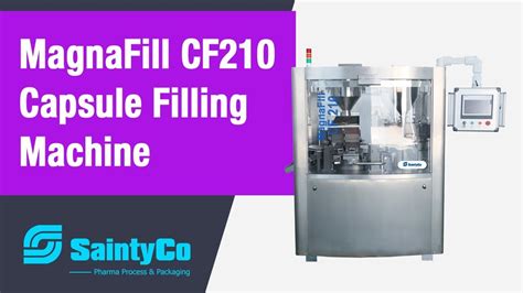 Saintyco Magnafill Cf Automatic Capsule Filling Machine Youtube