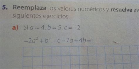 Solved Reemplaza Los Valores Num Ricos Y Resuelve Los Siguientes