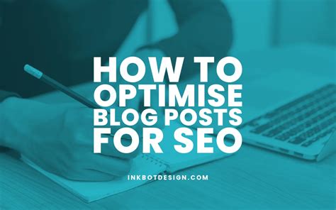 How To Optimise Blog Posts For Seo Ultimate Guide