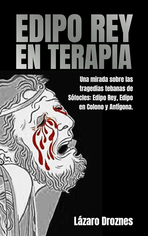 Amazon EDIPO REY EN TERAPIA Una Mirada Sobre Las Tragedias