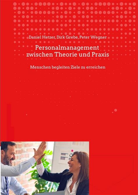 Personalmanagement Zwischen Theorie Und Praxis Ebook Daniel Hetzer