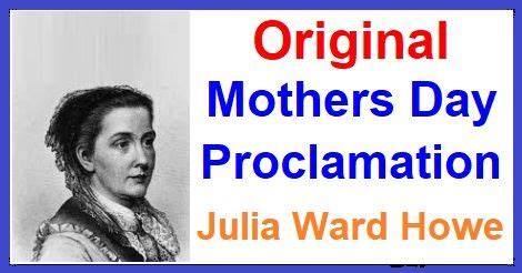 Original Mothers Day Proclamation Mothers Day Proclamation By Julia