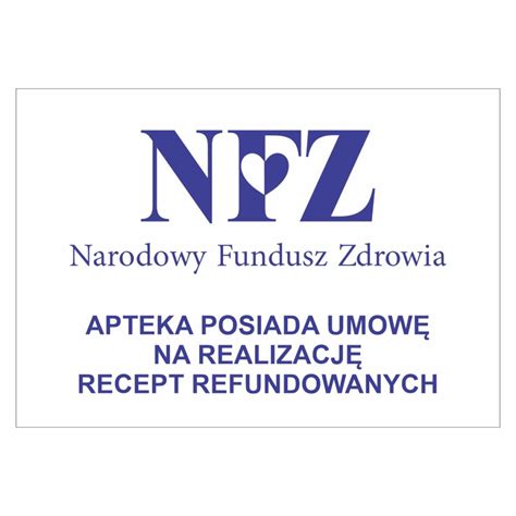 Nfz logo Apteka posiada umowę na realizację recept refundowanych ...