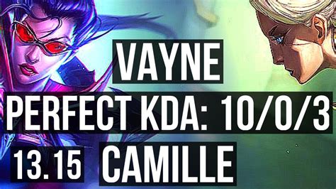 Vayne Vs Camille Top Solo Kills Legendary Games