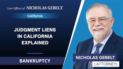 Judgment Liens In California Explained Nicholas Gebelt Youtube