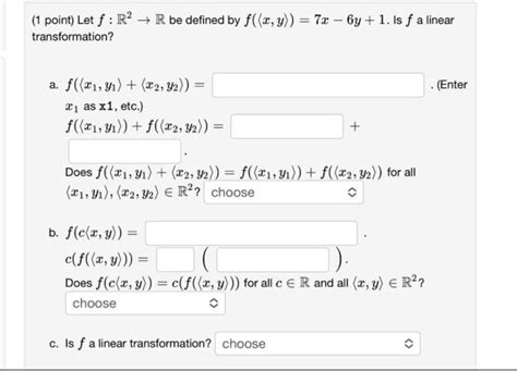 Solved 1 Point Let F R2→r Be Defined By F X Y 7x−6y 1