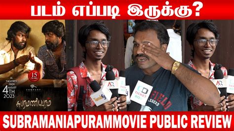 Subramaniapuram Re Release Public Review Subramaniapuram Review Jai