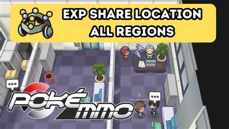 How To Get Exp Share From All Regions In Pokemmo Unova Sinnoh Hoenn