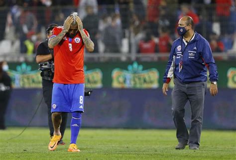 El Camino De La Eliminación De Chile Rumbo A Qatar 2022 Infobae