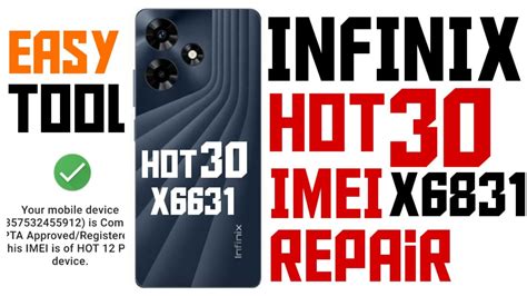 Infinix Hot 30 Imei Repair Infinix X6831 Imei Repair