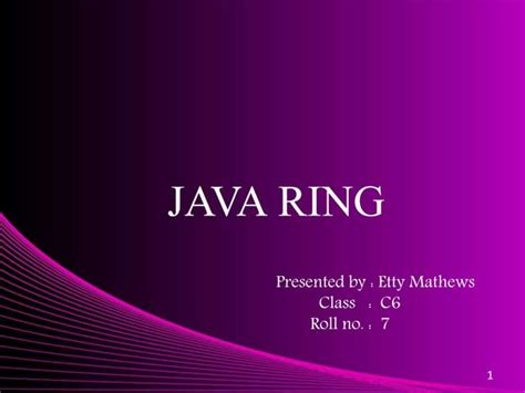 Java Ring Ppt