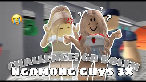 CHALLENGE GA BOLEH NGOMONG GUYS SEBANYAK 3 Roblox Indonesia