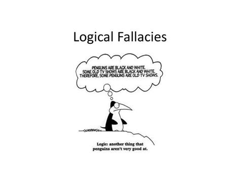 Ppt Logical Fallacies Powerpoint Presentation Free Download Id2669309