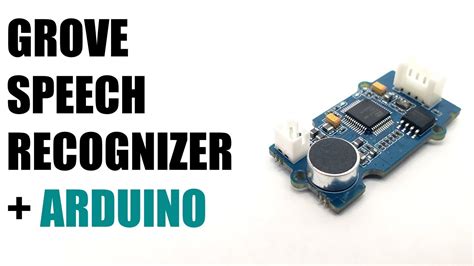 Grove Speech Recognizer For Arduino Setup And Tutorial Youtube