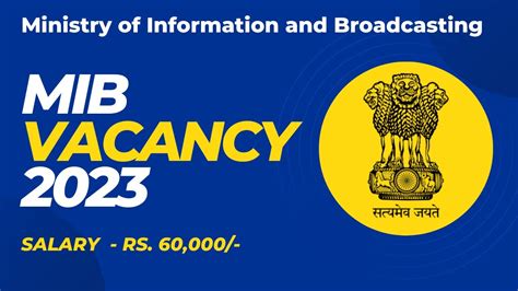 MIB Recruitment 2023 मह भरत Ministry of Information and