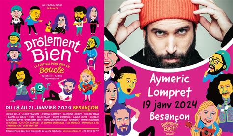 Festival Drolement Bien Aymeric Lompret Spectacle Complet