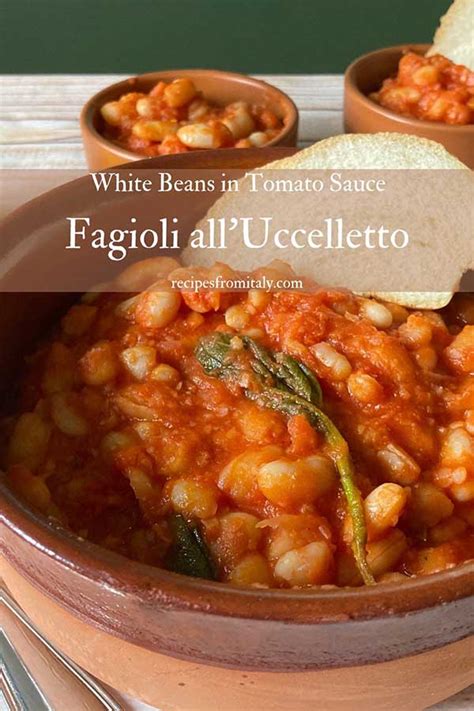 Fagioli All Uccelletto Beans In Tomato Sauce Recipes From Italy