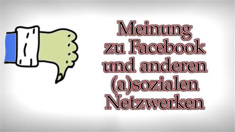 Meinung Bzw Kritik Zu Facebook Und Anderen A Sozialen Netzwerken