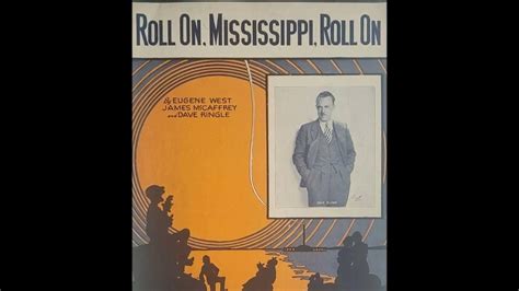 Roll On Mississippi Roll On Al Bowlly W Sid Phillips And His