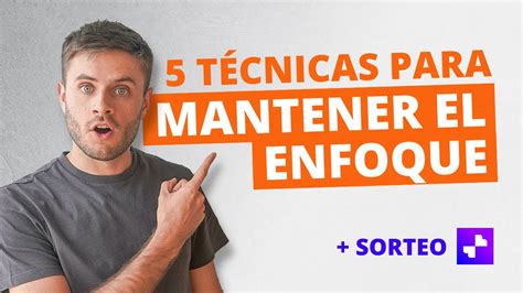 CÓMO MANTENERSE ENFOCADO EN TUS METAS YouTube