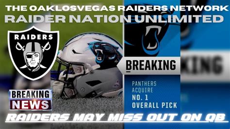 Raiders BREAKING NEWS Carolina Just SHOOK Raiders Draft Plans