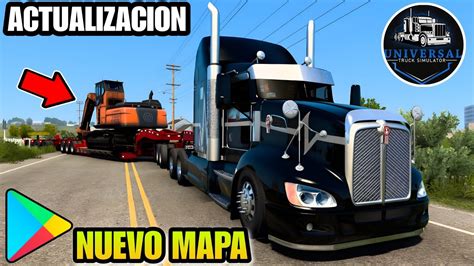 LANZAMIENTO DE Nueva actualización UNIVERSAL TRUCK SIMULATOR BETA