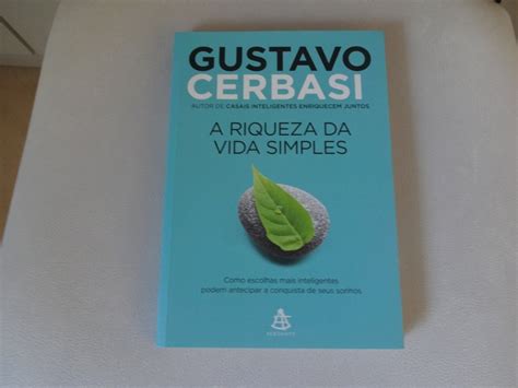 Livro A Riqueza Da Vida Simples Gustavo Cerbasi Mercado Livre