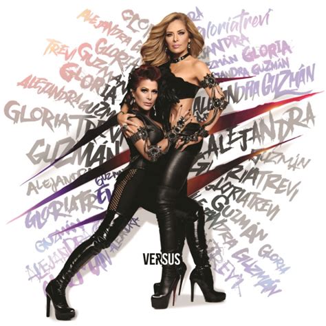 Gloria Trevi Alejandra Guzm N Versus Itunes Plus Aac M A Album