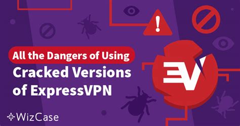 Expressvpn Crack The Dangers Of Using Pirated Vpn Software