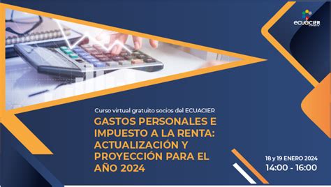 Curso Gastos Personales E Impuesto A La Renta Actualizaci N Y