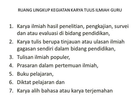 Penulisan Karya Ilmiah Sebagai Sarana Pengembangan Profesi Guru Ppt