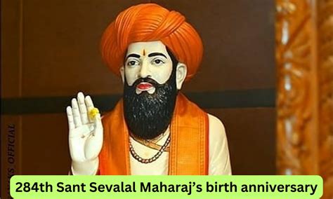 284th Sant Sevalal Maharaj S Birth Anniversary