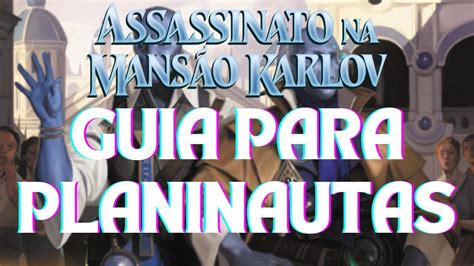 Guia para Planinautas Assassinato na Mansão Karlov YouTube