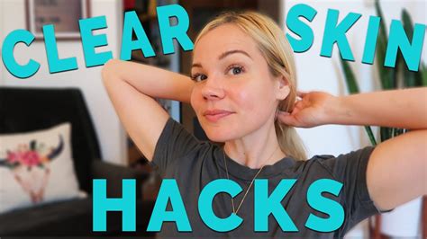 Clear Skin Hacks Youtube