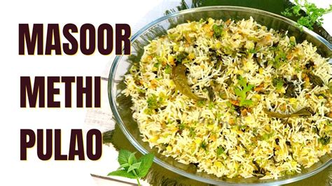 One Pot Masoor Dal Pulao Flavorful And Nutritious Rice Dish