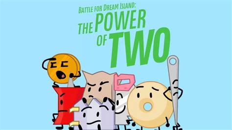 Tpot 8 Voting Results Battle For Dream Island The Power Of Two