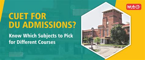 Cuet For Du Admissions Which Subjects To Pick For Different Courses