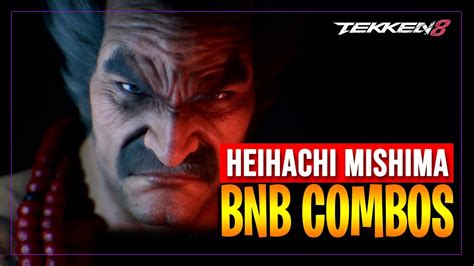 Tekken 8 Heihachi Mishima Combos YouTube