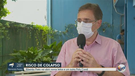 Ribeir O Preto Abre Polo Covid E Amplia Leitos De Uti No Hospital