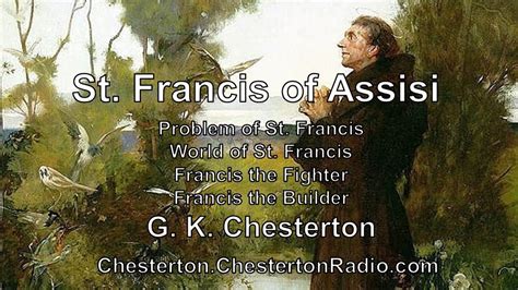 St Francis Of Assisi G K Chesterton Ch 1 4 Youtube