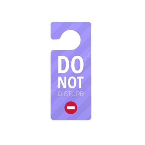 Do Not Disturb Vector Png Images Hotel Door Hanger Isolated Do Not