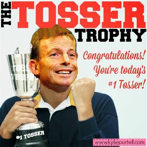 And The Inaugural Tosser Trophy Goes To