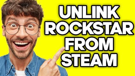 How To Unlink Rockstar Social Club From Steam Account Youtube