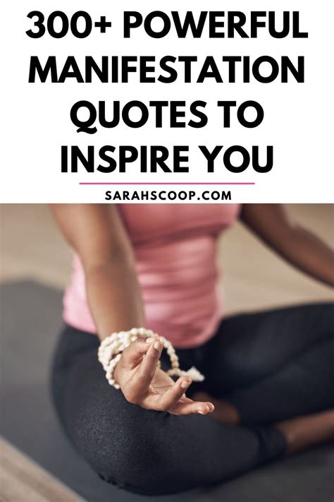 Powerful Manifestation Quotes To Inspire You Sarah Scoop