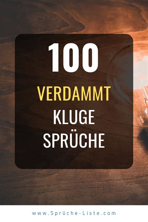 Verdammt Kluge Spr Che Kluge Spr Che Weisheiten Zitate Spr Che