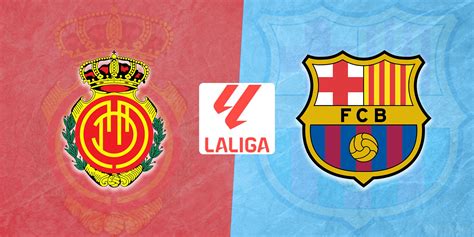 Mallorca Vs Barcelona Predicted Lineup Injury News Head To Head