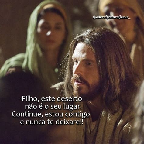 A Serviço Do Rei Jesus on Instagram O DESERTO DE DEUS Confie E ele