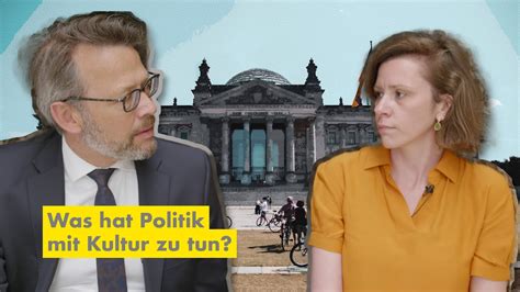 Was Hat Politik Mit Kultur Zu Tun Mit Anik Merten Otto Fricke In