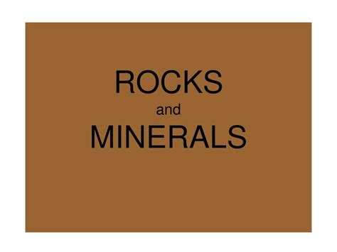 Ppt Rocks And Minerals Powerpoint Presentation Free Download Id